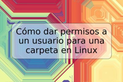 Cómo dar permisos a un usuario para una carpeta en Linux