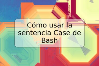 Cómo usar la sentencia Case de Bash