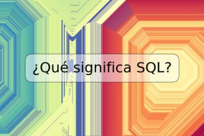¿Qué significa SQL?