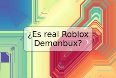 ¿Es real Roblox Demonbux?