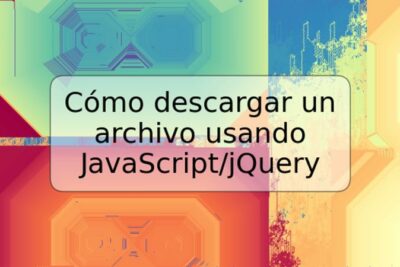Cómo descargar un archivo usando JavaScript/jQuery