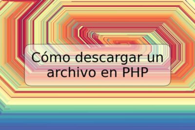Cómo descargar un archivo en PHP