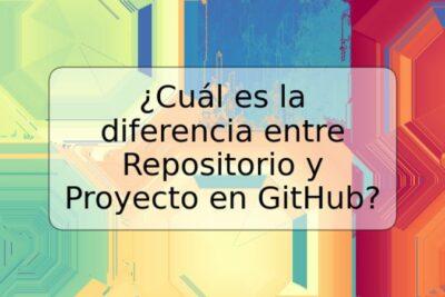 ¿Cuál es la diferencia entre Repositorio y Proyecto en GitHub?