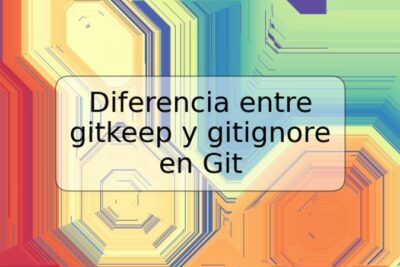 Diferencia entre gitkeep y gitignore en Git