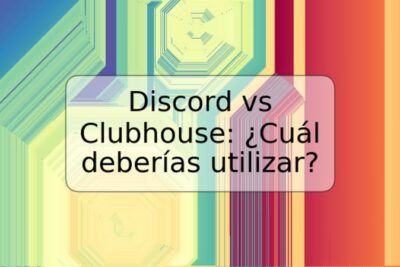 Discord vs Clubhouse: ¿Cuál deberías utilizar?