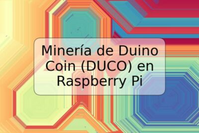 Minería de Duino Coin (DUCO) en Raspberry Pi