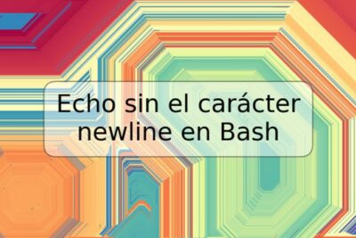 Echo sin el carácter newline en Bash