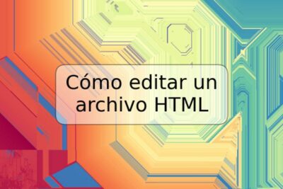 Cómo editar un archivo HTML