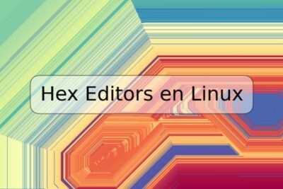 Hex Editors en Linux