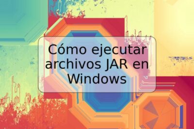 Cómo ejecutar archivos JAR en Windows