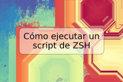 Cómo ejecutar un script de ZSH