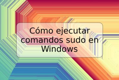 Cómo ejecutar comandos sudo en Windows
