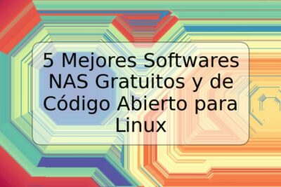 5 Mejores Softwares NAS Gratuitos y de Código Abierto para Linux