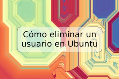 Cómo eliminar un usuario en Ubuntu