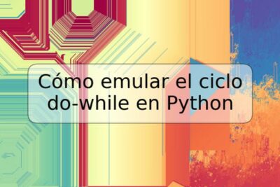 Cómo emular el ciclo do-while en Python