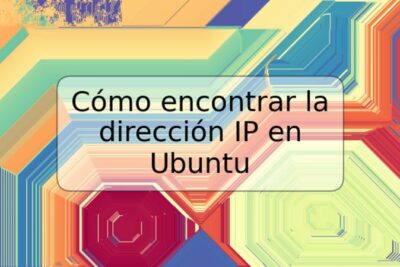 Cómo encontrar la dirección IP en Ubuntu