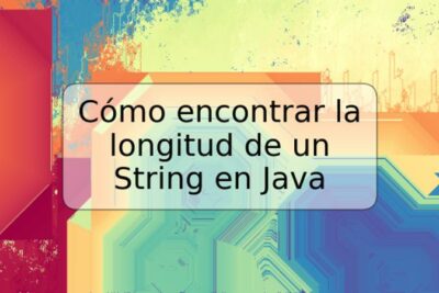 Cómo encontrar la longitud de un String en Java