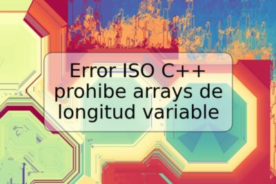 Error ISO C++ prohibe arrays de longitud variable
