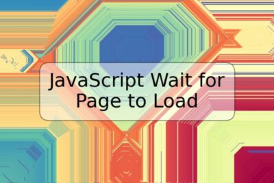 JavaScript Wait for Page to Load
