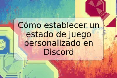 Cómo establecer un estado de juego personalizado en Discord