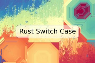 Rust Switch Case