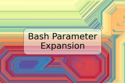 Bash Parameter Expansion
