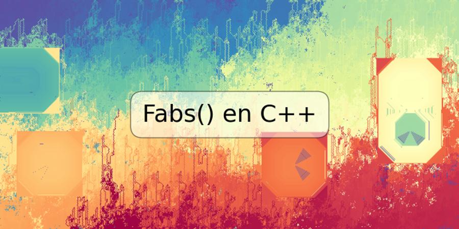 Fabs() en C++