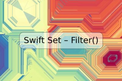Swift Set – Filter()