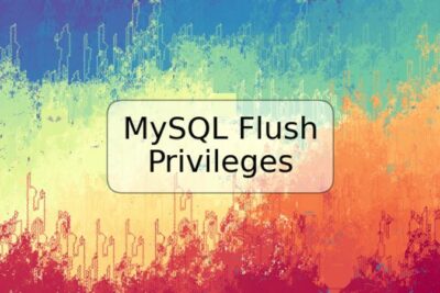 MySQL Flush Privileges
