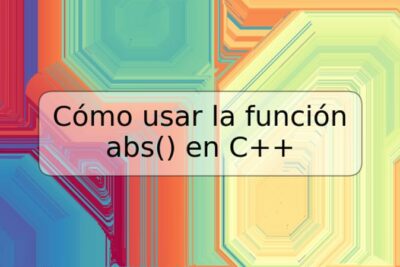 Cómo usar la función abs() en C++