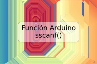 Función Arduino sscanf()