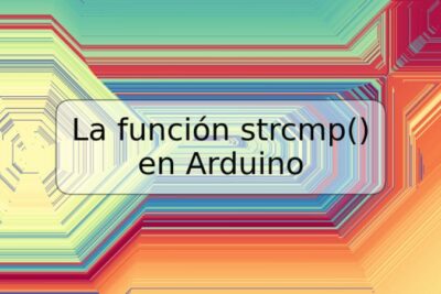 La función strcmp() en Arduino