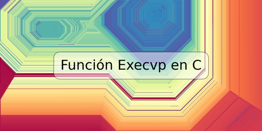 Función Execvp en C