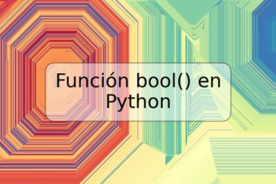 Función bool() en Python