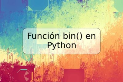 Función bin() en Python