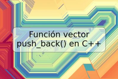 Función vector push_back() en C++
