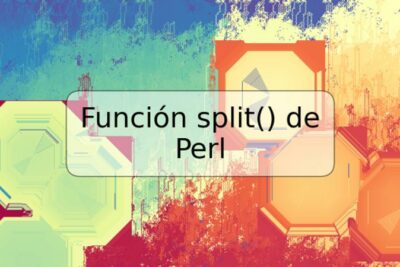 Función split() de Perl