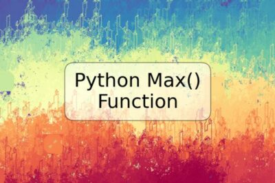 Python Max() Function