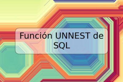 Función UNNEST de SQL