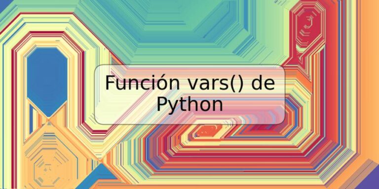 Función Vars De Python Trspos