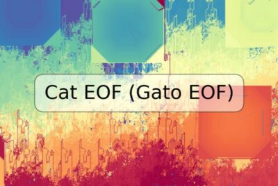 Cat EOF (Gato EOF)