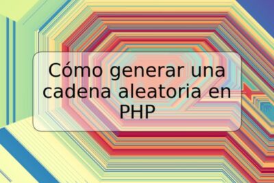 Cómo generar una cadena aleatoria en PHP