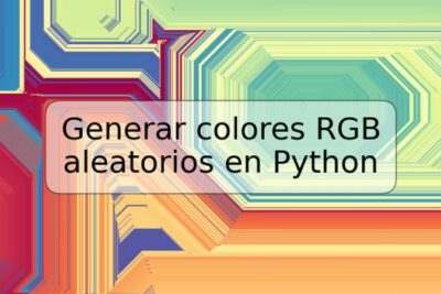Generar colores RGB aleatorios en Python