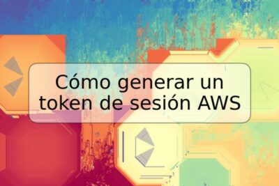 Cómo generar un token de sesión AWS