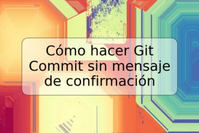 Cómo hacer Git Commit sin mensaje de confirmación