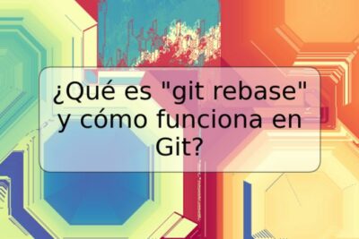 ¿Qué es "git rebase" y cómo funciona en Git?