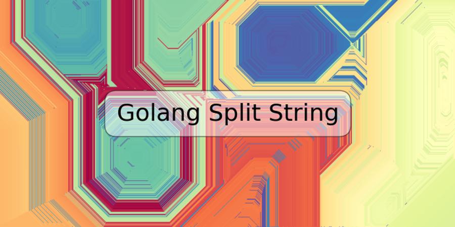 golang-split-string-trspos