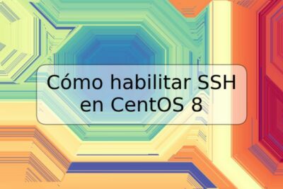 Cómo habilitar SSH en CentOS 8