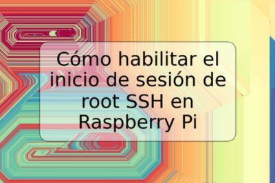 Cómo habilitar el inicio de sesión de root SSH en Raspberry Pi