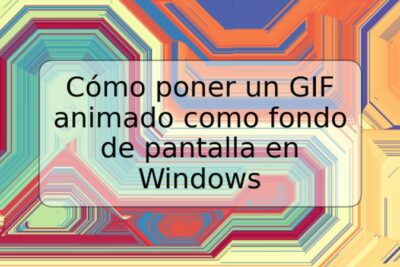 Cómo poner un GIF animado como fondo de pantalla en Windows